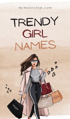 a woman with shopping bags and the words trendy girl names