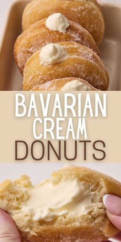 a person holding a doughnut with cream on top and the words bavarian cream donuts above it