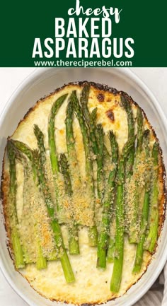 baked asparagus with parmesan cheese on top in a white pie dish