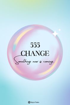 the cover of 555 change something new is coming, with an image of a soap bubble