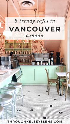 the inside of an ice cream shop with tables and chairs in front of it that says 8 trendy cafes in vancouver canada