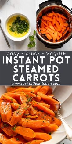 instant pot steamed carrots are the perfect side dish for any meal or appetizer