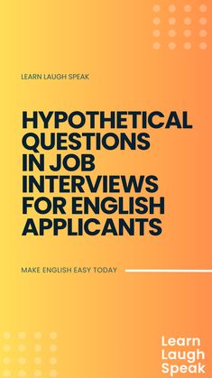 a book cover with the title'hypothhetic questions in job interviews for english app