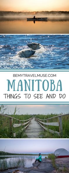 there are three pictures with the words mantoba on them and an image of a boat in the water