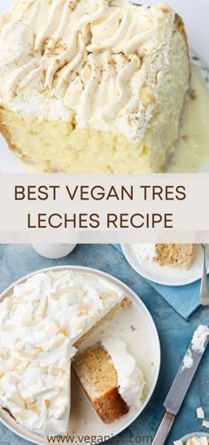 the best vegan tres leches recipe