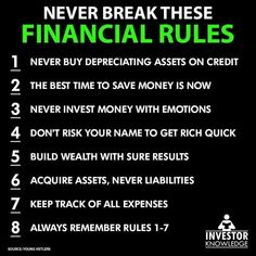 a black and green poster with the words never break these financial rules