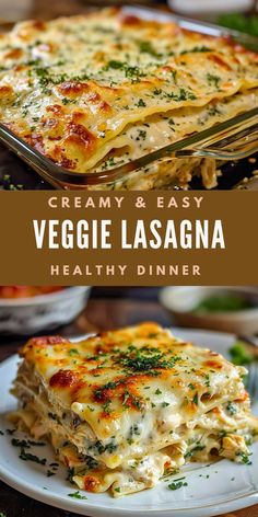 Two images of a creamy and easy veggie lasagna. The top image shows a freshly baked lasagna in a glass baking dish, topped with melted cheese and garnished with fresh herbs. The bottom image displays a plated slice of the lasagna, revealing layers of pasta, vegetables, and a rich, creamy sauce. The text overlay reads 'Creamy & Easy Veggie Lasagna - Healthy Dinner. Comfort Vegetarian Recipes, Comfort Meals Vegetarian, Easy Family Dinner Ideas Vegetarian, Meatless Mushroom Recipes, Healthy Vegetarian Lasagna Recipes, Easy Lasagna Recipe Vegetarian, Vegetarian Dinner Mushroom, Vegetarian For Meat Lovers, Lasagna Healthy Recipe