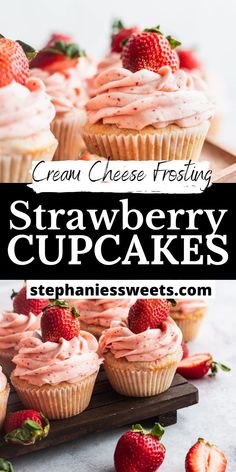 strawberry cupcakes with cream cheese frosting and fresh strawberries on the side