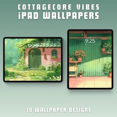 an image of two ipad wallpapers with the text cottage vibes, ipad wallpapers