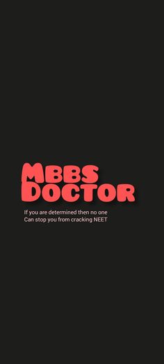 a black background with red text that says,'mabbs doctor if you are determined there is no one who can stop you from checking here