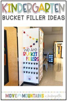 a bulletin board with the words, we are kindergartn bucket filler ideas