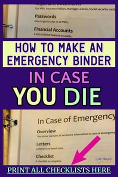 a binder with the words how to make an emergency binder in case you die