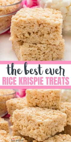 rice krispy treats stacked on top of each other with text overlay that reads the best ever rice krispie treats