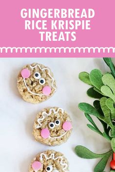 gingerbread rice krispie treats with pink noses and googly eyes are on the table