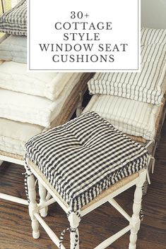 a chair and ottoman with the words 30 cottage style window seat cushions