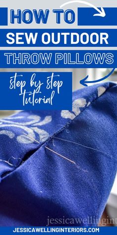 how to sew outdoor throw pillows step by step instructions