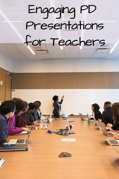 a group of people sitting around a table with laptops on it and the words engaging pd presentations for teachers