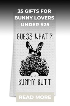 a white towel with the words bunny loves under $ 25 and an image of a rabbit's head