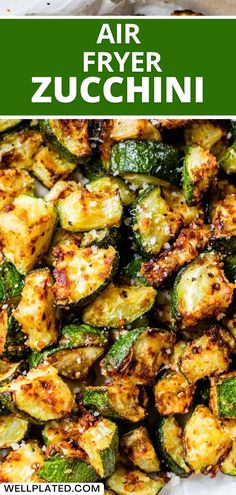 air fryer zucchini in a pan with the title above it