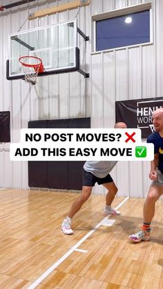 two men are playing basketball on an indoor court with the words, no post moves? add this easy move