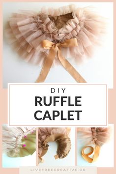 FREE pattern and instructions on how to make this simple ruffle caplet custom sized to fir you, your kid or a baby. This adorable little skirt is perfect for a newborn photoshoot, a costume for a birthday party or halloween, or even over leggings as a daily addition to any child's attire. Follow the step-by-step instructions for this easy diy sewing project idea! Tulle Doll Dress Diy, Caplet Pattern Free, Sewing With Tulle, How To Make A Tutu, Diy Tulle Skirt Kids, Diy Cape For Kids, Diy Newborn Clothes, Kid Sewing Patterns