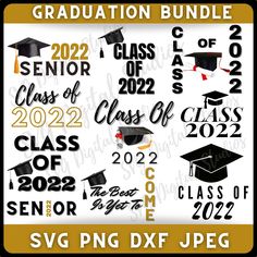 graduation svg bundle for the class of 202 and graduating graduates, including one graduate cap