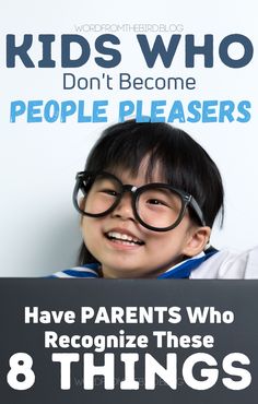 Healthy Children, Parenting Ideas, People Pleaser