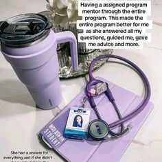 a purple coffee mug with a stethoscope on it next to a card that reads, having a assigned program mentor this made the entire program