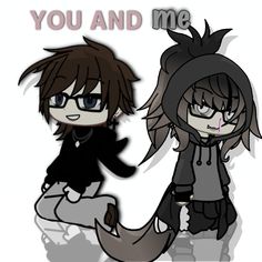 two anime characters with the words you and me