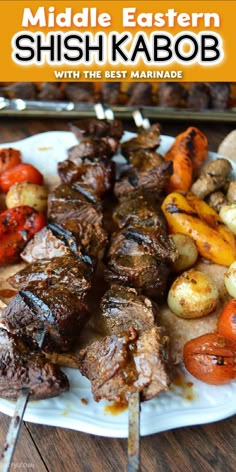 the middle eastern shish kabob with the best marinade