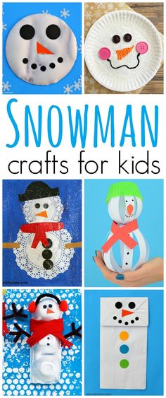 snowman crafts for kids that are easy to make and great for the winter holidays