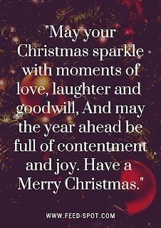 a christmas tree with red ornaments and the words, may your christmas sparkle with moments of love laughter and good will