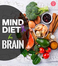 Boost Memory And Brain Function With The MIND Diet Negative Calorie Foods List, Parkinson Diet, Thoracic Surgery, Liver Diet, Effective Diet, Diet Chart, Easy Diets