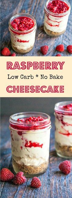 raspberry low carb no bake cheesecake in jars with raspberries