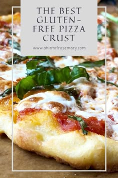 the best gluten - free pizza crust with fresh basil on top is shown