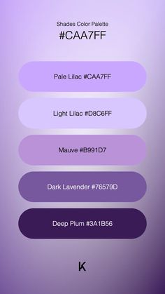 Shades Color Palette Pale Lilac #CAA7FF · Light Lilac #D8C6FF · Mauve #B991D7 · Dark Lavender #76579D · Deep Plum #3A1B56 Dark Lavender, Pale Lilac, Light Lilac, Deep Plum, Soft Purple