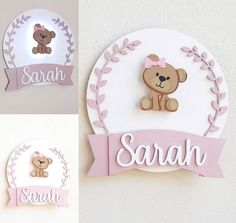 the name sign has a teddy bear on it and is next to a plaque that says saran