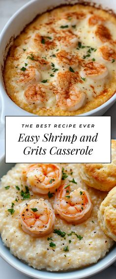 the best recipe ever easy shrimp and grits casserole