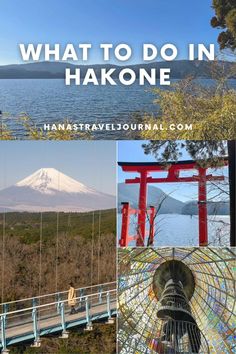 what to do in hakone, japan with the text overlay that reads what to do in hakone