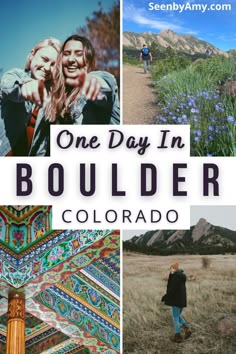 one day in boulder colorado collage with images of people and mountains, including the mountain range