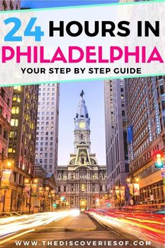 the cover of 24 hours in philadelphia your step by step guide