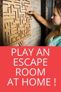 a girl writing on a wall with the words, play an escape room at home