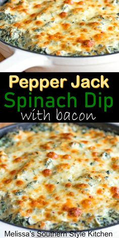 two images of spinach dip with bacon and cheese in a casserole dish