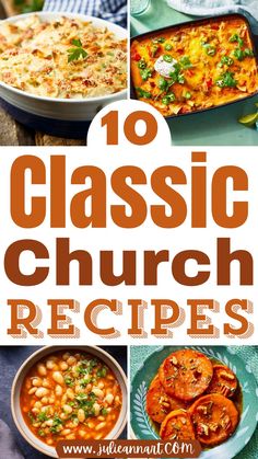 the top ten classic church recipes with text overlay that reads, 10 classic church recipes