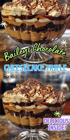 three different desserts in glass dishes on top of a counter with the words bailey's chocolate cheesecake trifle below