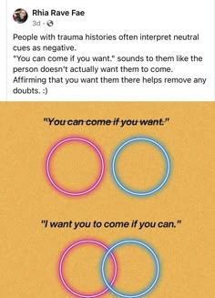 two circles with the words you can't come if you want to do something