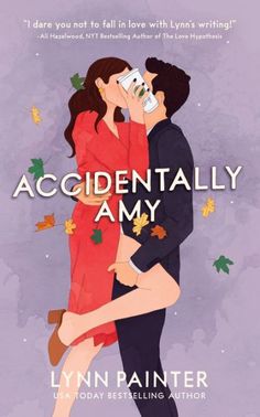 the cover of accidentally any by lynn painter, featuring two people hugging each other