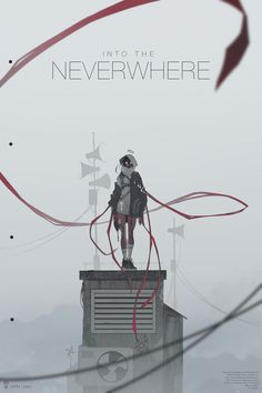 a man standing on top of a building with a red ribbon around his neck and the words into the neverwhere above him