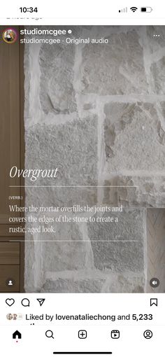 an image of a stone wall with the words overgrout above it and below it