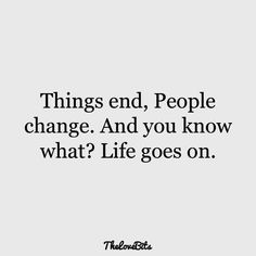 Quotes For Move On Relationships, Moving On Quickly Quotes Relationships, Moving On Breakup Quotes, We Changed Quotes Relationships, His Feelings Changed Quotes, Trying To Move On Quotes Relationships, Lets Move On, They Moved On Quotes, Moved On Quotes New Beginnings